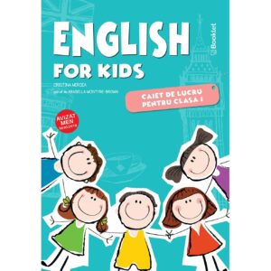 en078 English for kids - caiet de lucru pentru clasa I