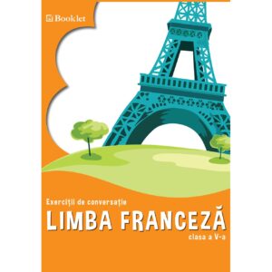 fr059 Limba franceză. Exerciții de conversație - clasa a V-a