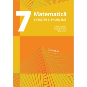 gm154 Matematică - exerciții și probleme pentru clasa a VII-a