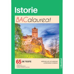 lc151 Istorie. Bacalaureat. Teste - an școlar 2024-2025