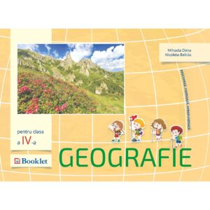 pr092 Geografie pentru clasa a IV-a. Descoperă. Exersează. Aprofundează