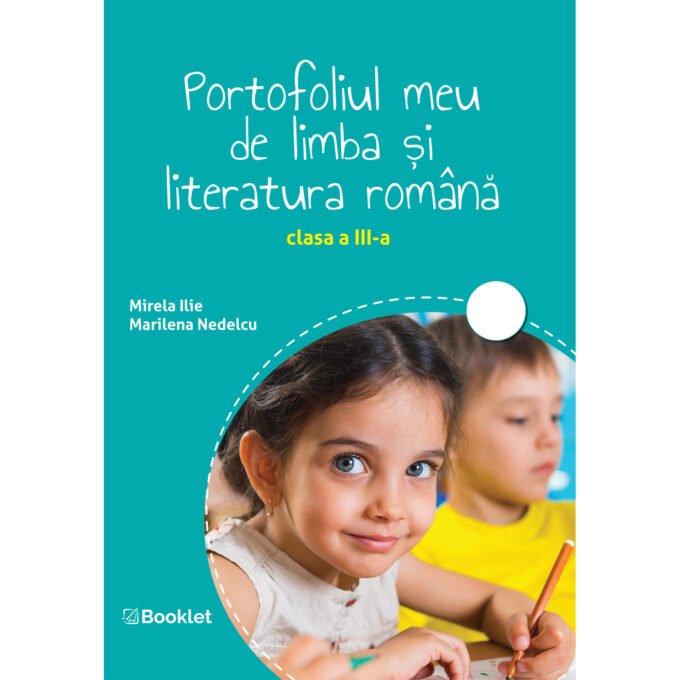 pr128 Portofoliul meu de limba și literatura română. Clasa a III-a