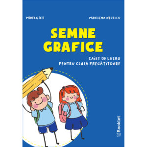 pr100 Semne grafice. Caiet de lucru pentru clasa pregătitoare