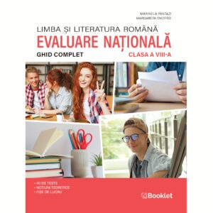 Limba și literatura română. Ghid complet pentru Evaluarea Națională - clasa a VIII-a - an școlar 2025-2026